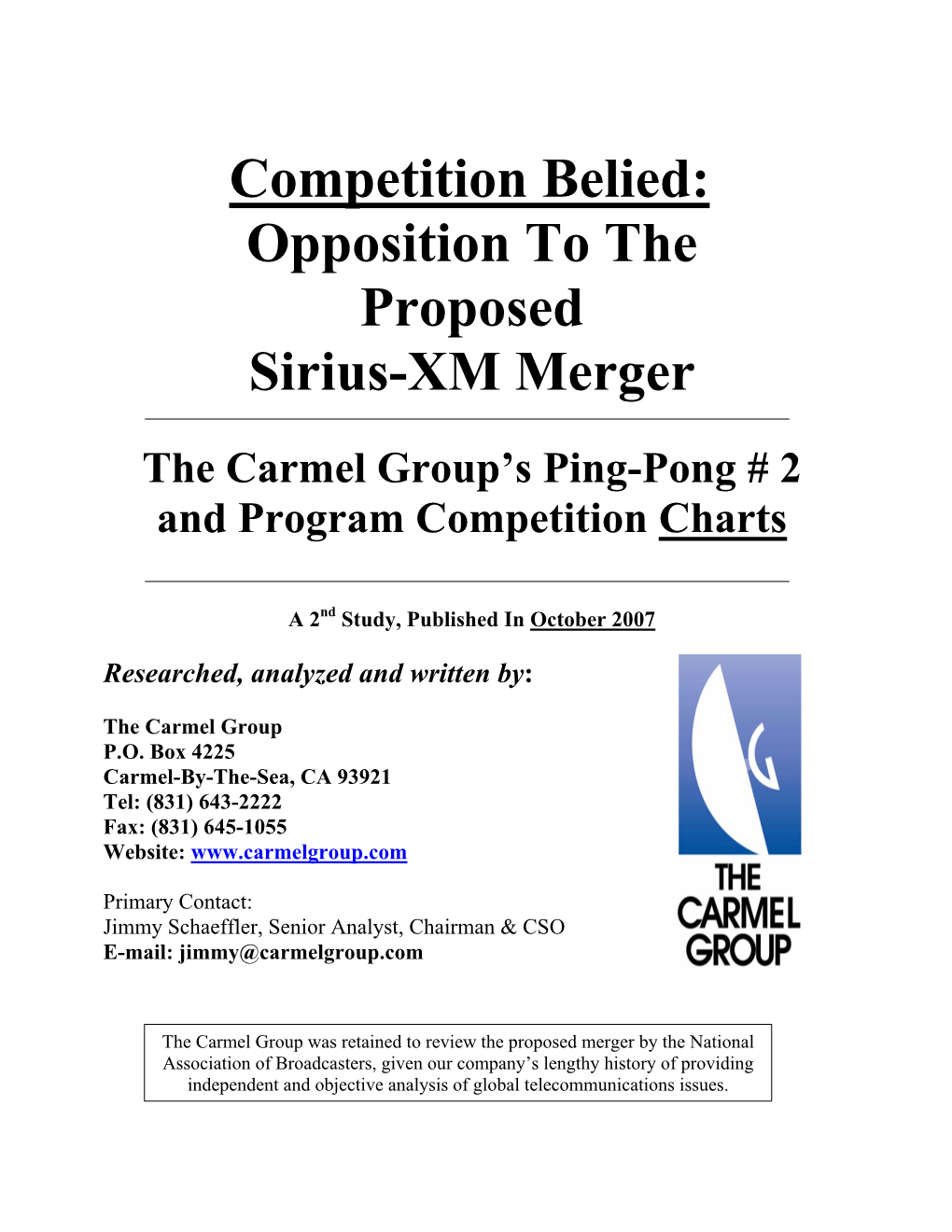 Competition Belied: Opposition to the Proposed Sirius-XM Merger