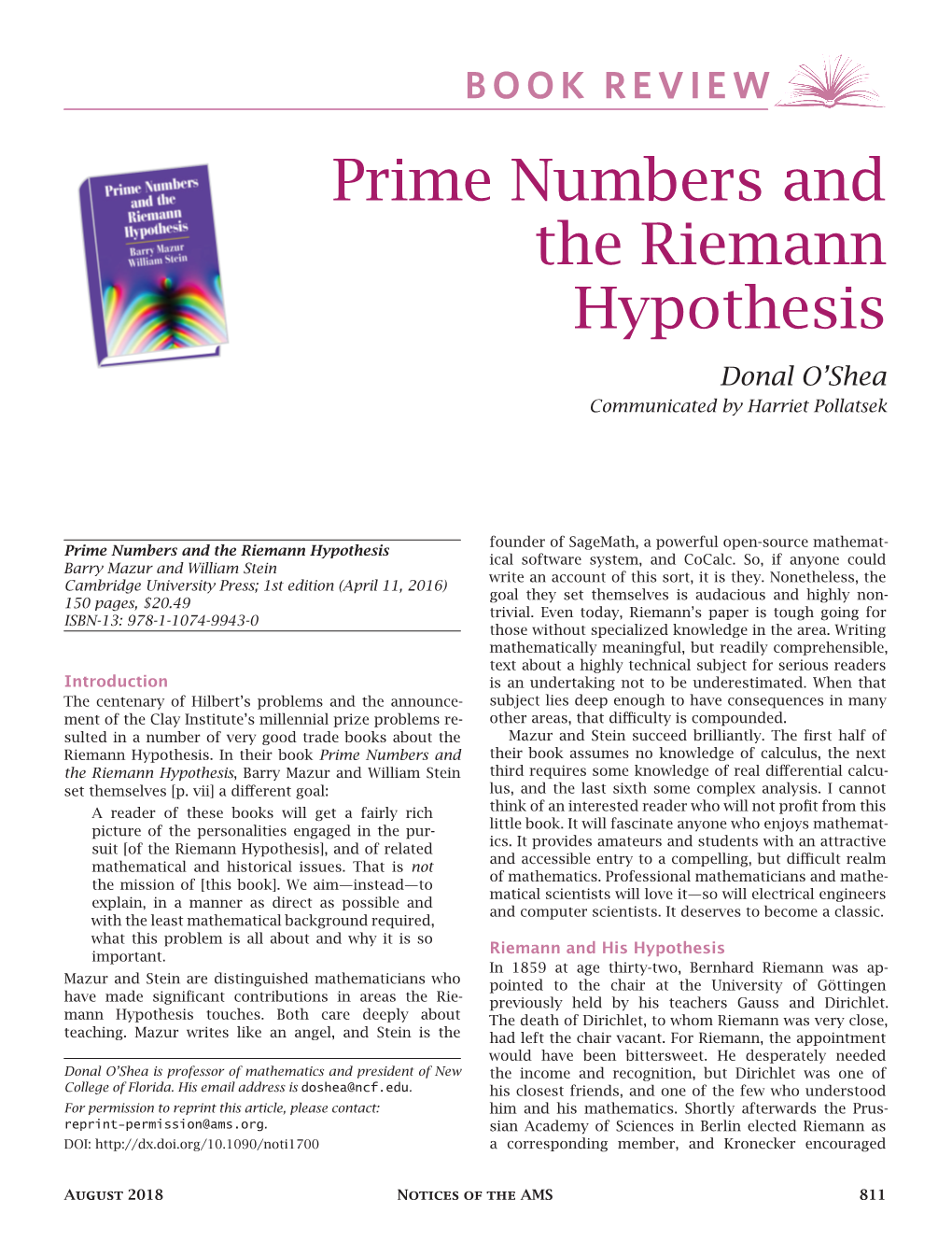 Prime Numbers and the Riemann Hypothesis Donal O’Shea Communicated by Harriet Pollatsek