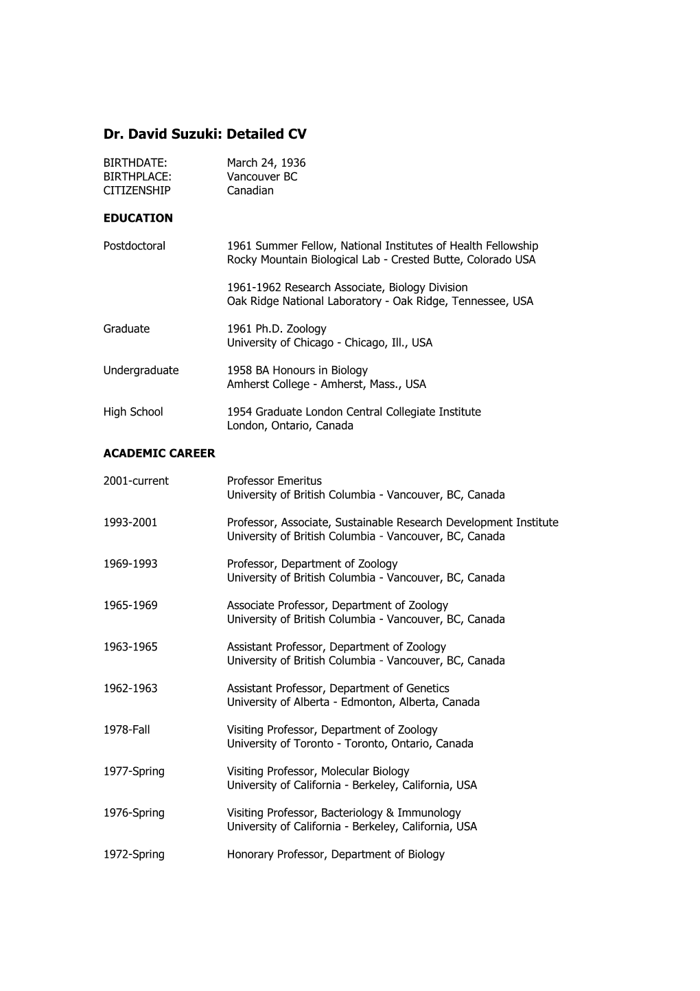 Dr. David Suzuki: Detailed CV