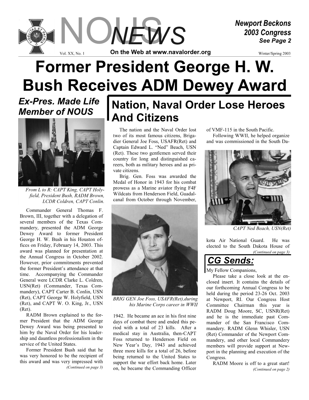 Form Er President George H. W. Bush Receives ADM Dewey Award Ex-Pres