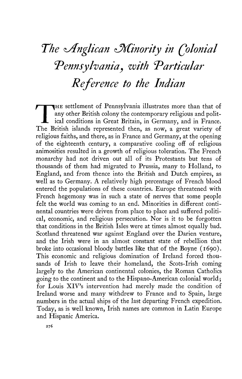 The ^Anglican ^Minority in Qolonial Pennsylvaniay with Particular Reference to the Indian