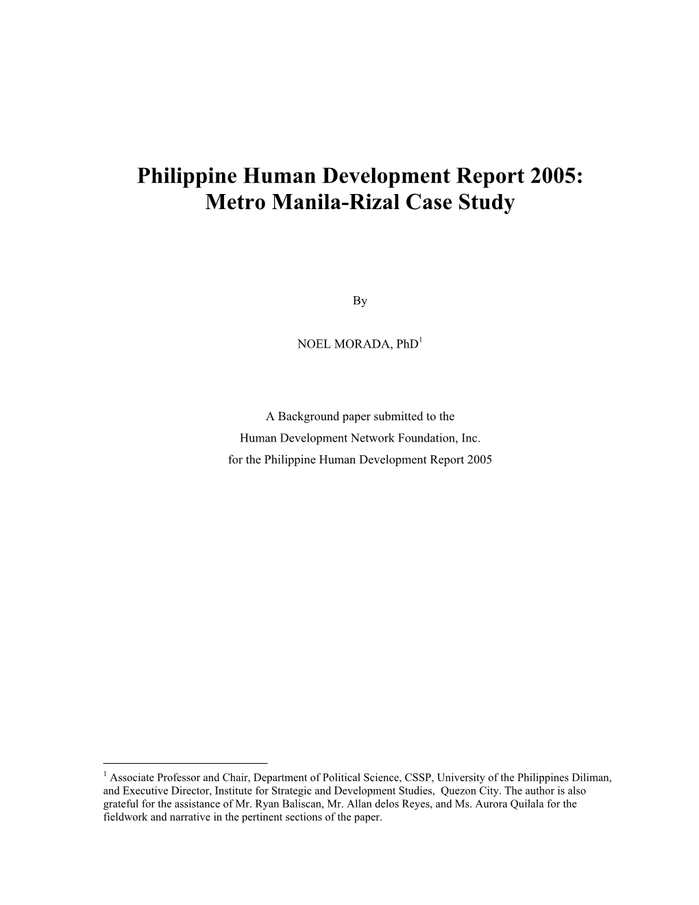 Philippine Human Development Report 2005: Metro Manila-Rizal Case Study