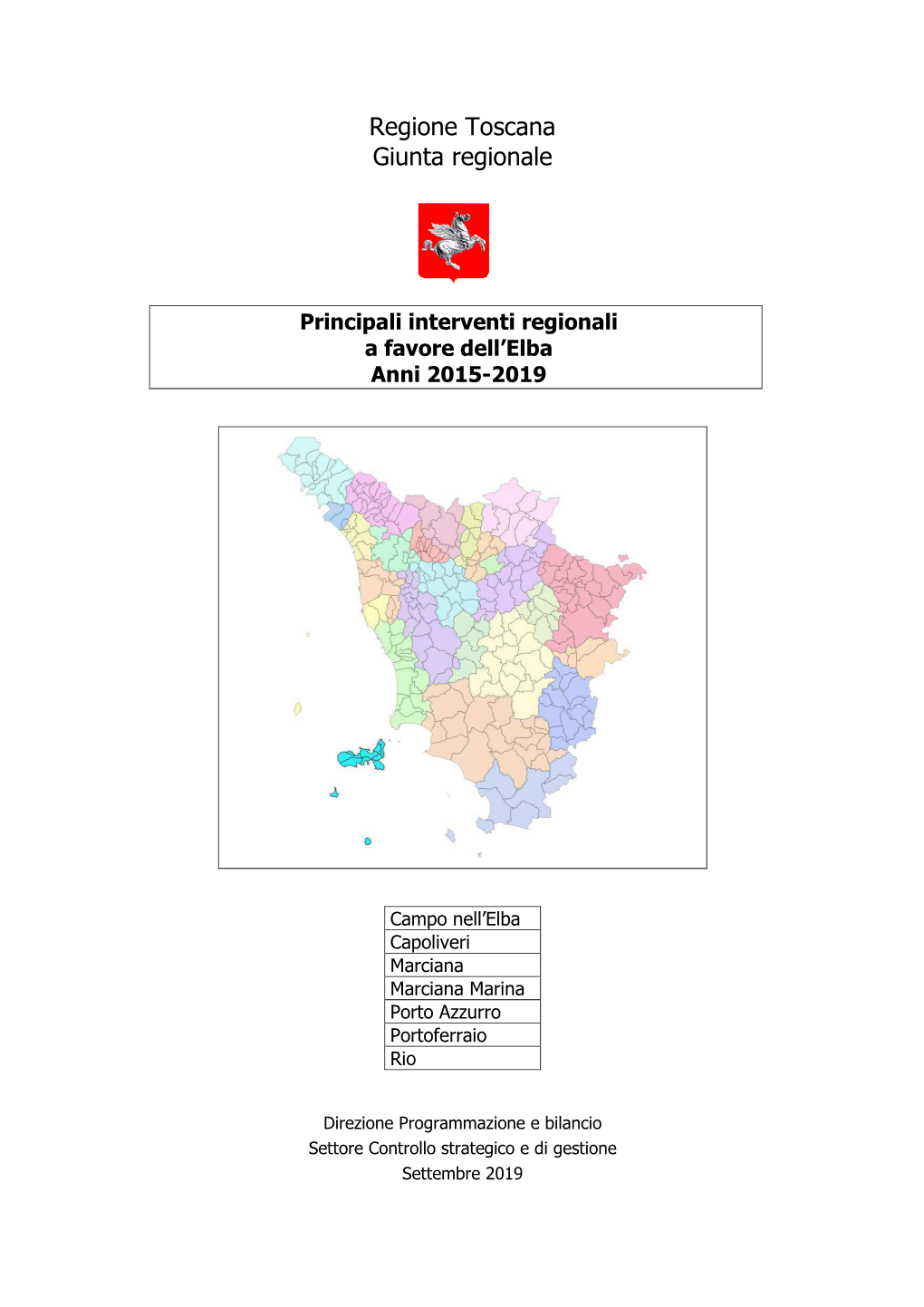 Principali Interventi Regionali a Favore Dell'elba Anni 2015-2019