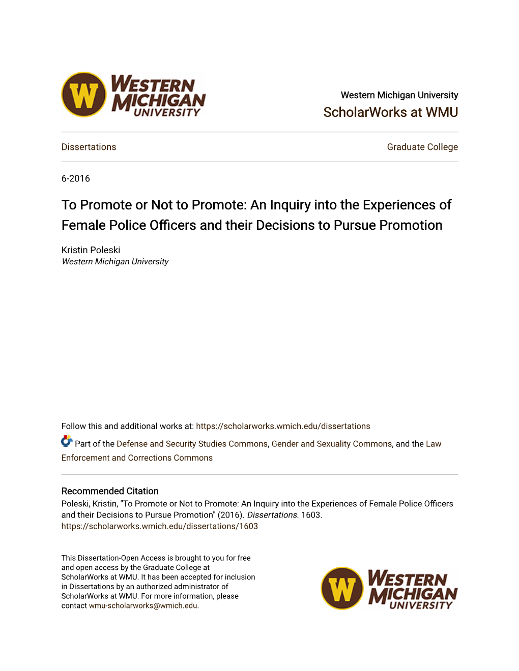 An Inquiry Into the Experiences of Female Police Officers and Their Decisions to Pursue Promotion