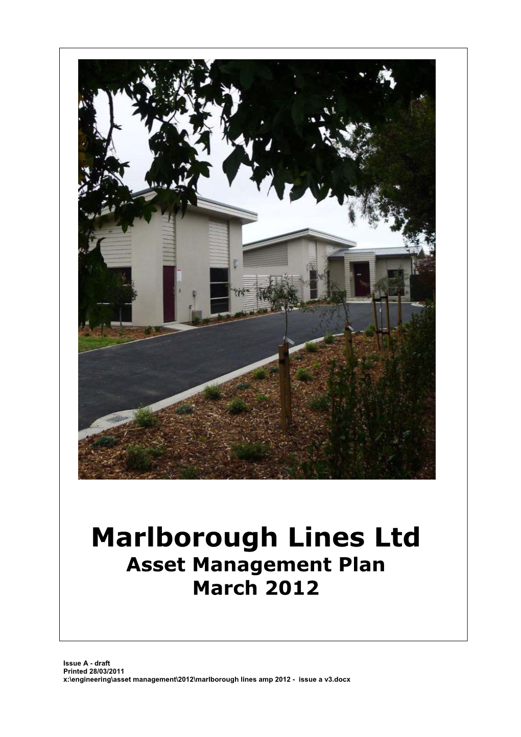 Marlborough Lines Ltd Asset Management Plan March 2012