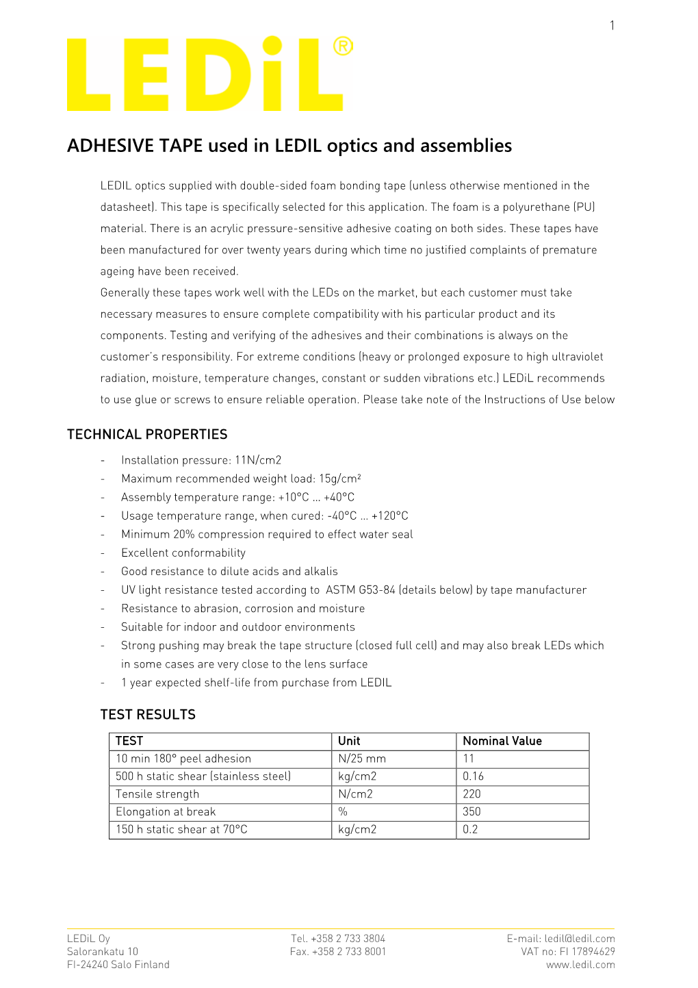 Adhesive Tape Used in Ledil Optics and Assemblies (PU-Tape)