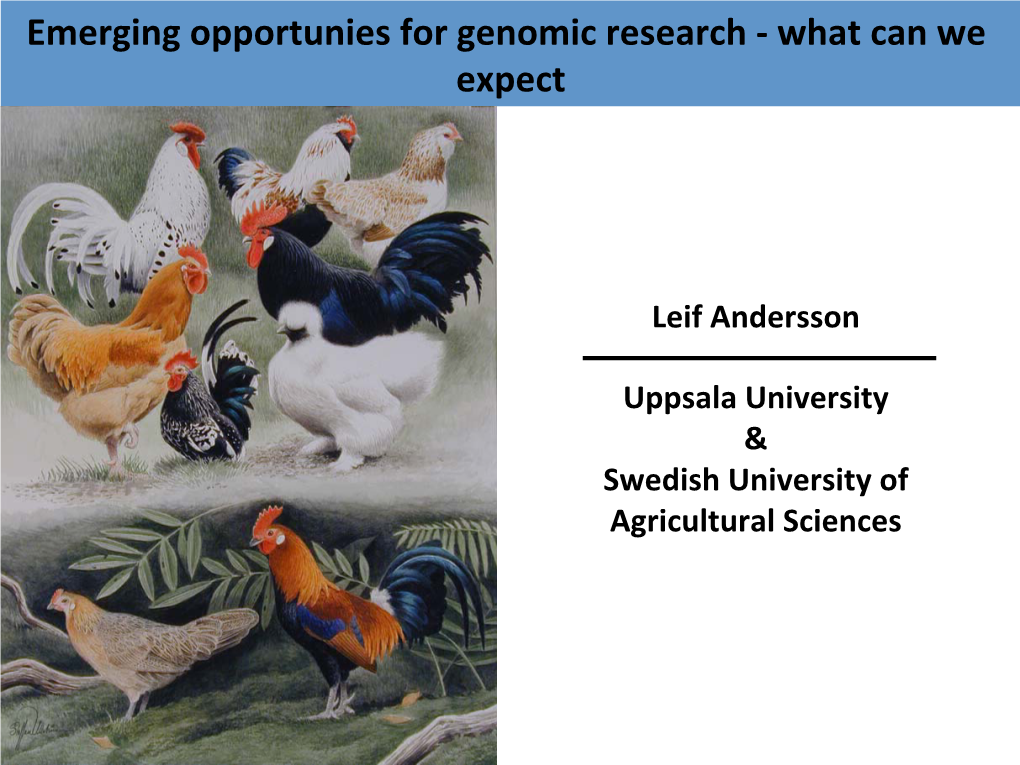Emerging Opportunies for Genomic Research - What Can We Expect