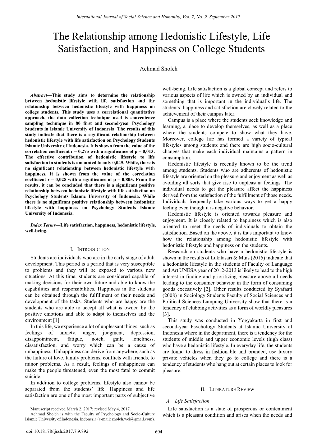 The Relationship Among Hedonistic Lifestyle, Life Satisfaction, and Happiness on College Students