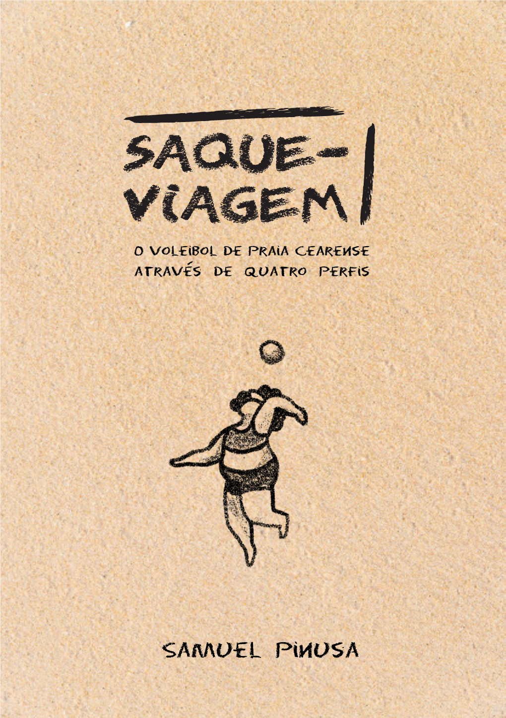 Saque- Viagem