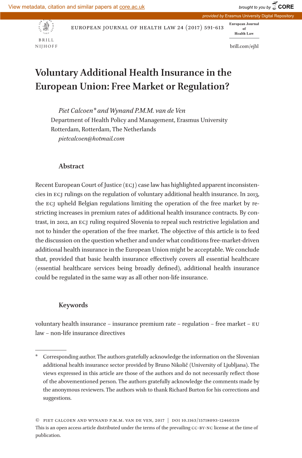 Voluntary Additional Health Insurance in the European Union: Free Market Or Regulation?
