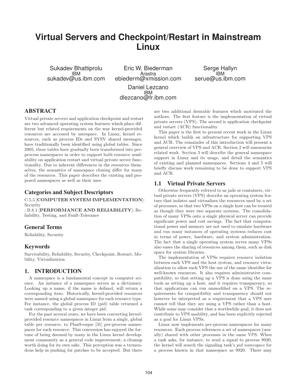 Virtual Servers and Checkpoint/Restart in Mainstream Linux