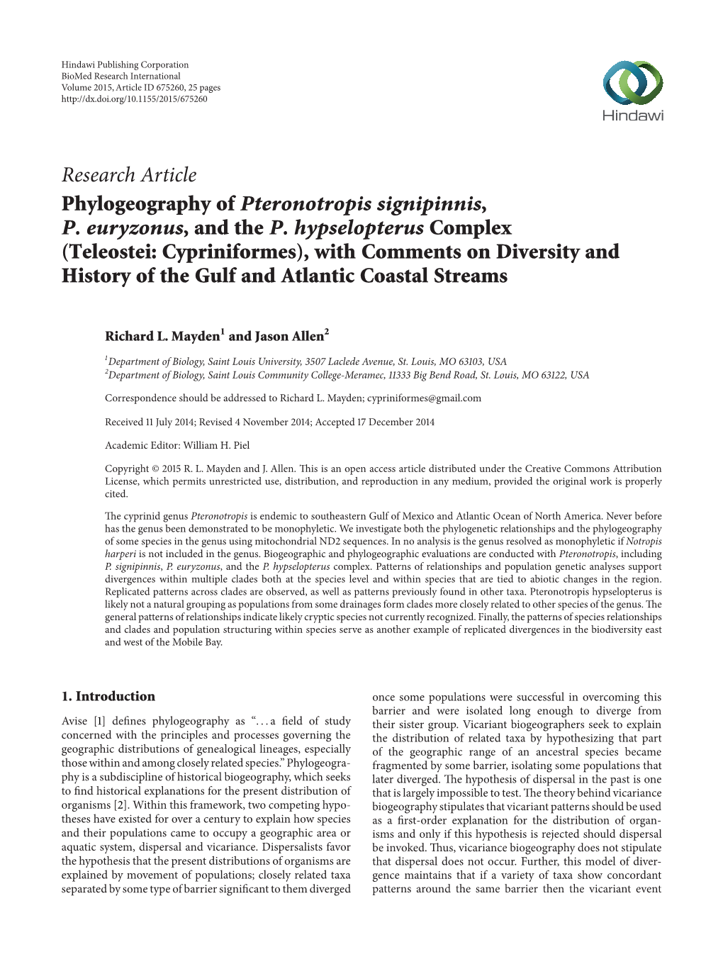 Phylogeography of Pteronotropis Signipinnis, P. Euryzonus, and the P