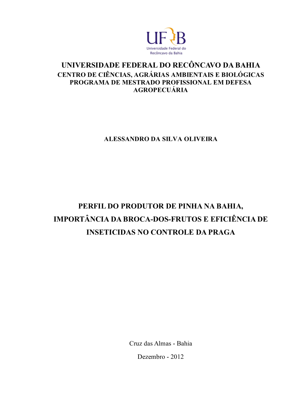 Universidade Federal Do Recôncavo Da Bahia Perfil