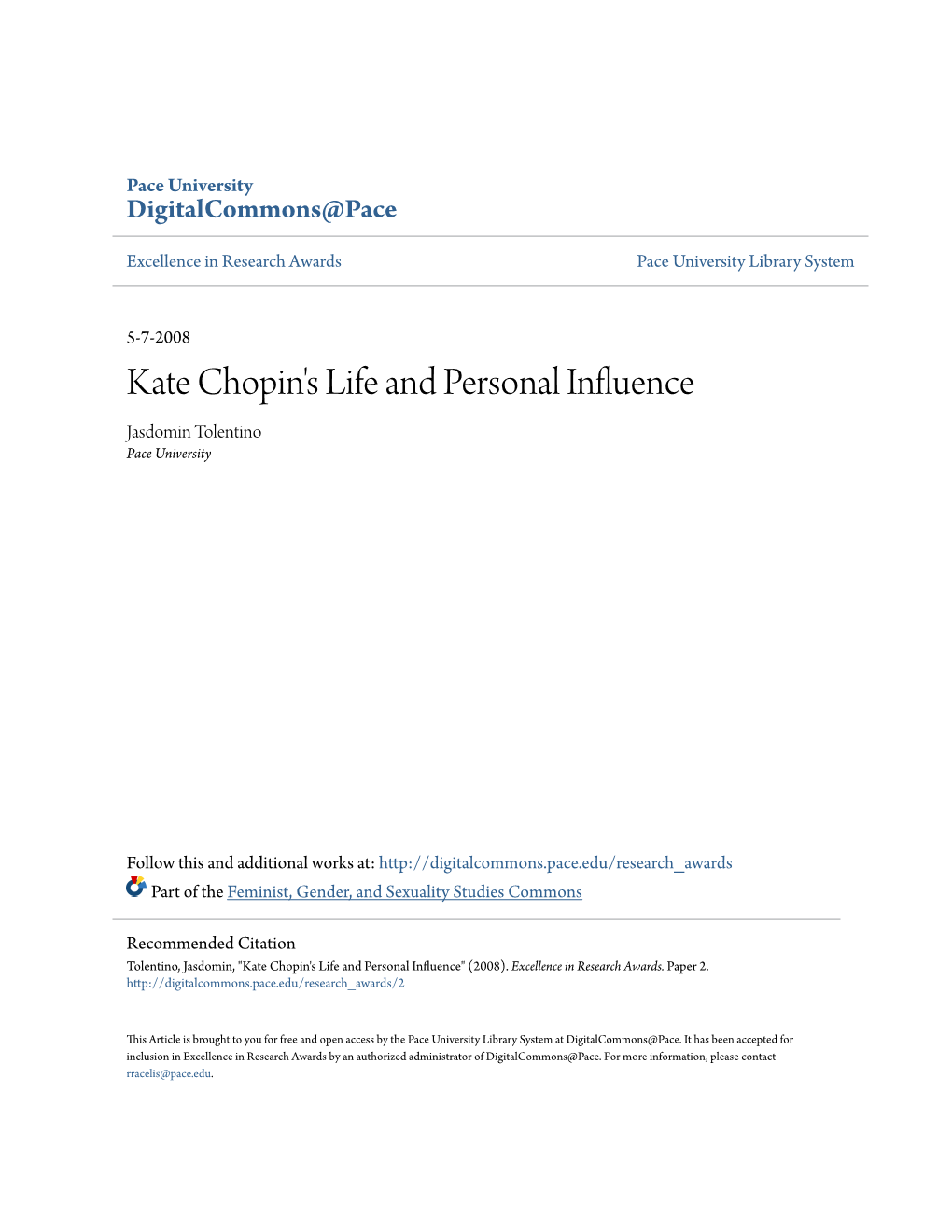 Kate Chopin's Life and Personal Influence Jasdomin Tolentino Pace University