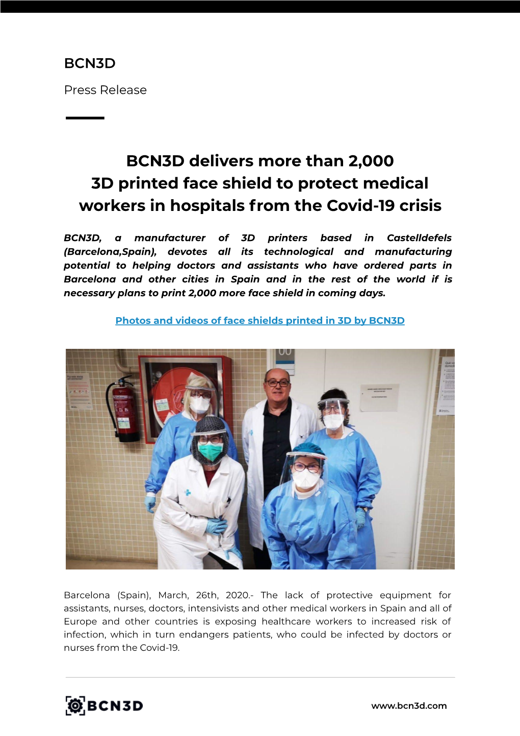 BCN3D Delivers More Than 2,000 3D Printed Face Shield to Protect Medical Workers in Hospitals from the Covid-19 Crisis