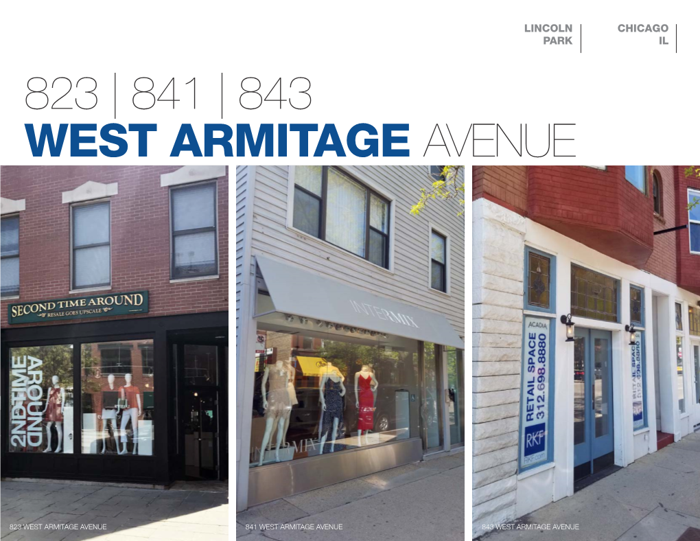 823 | 841 | 843 West Armitage Avenue, Chicago, IL