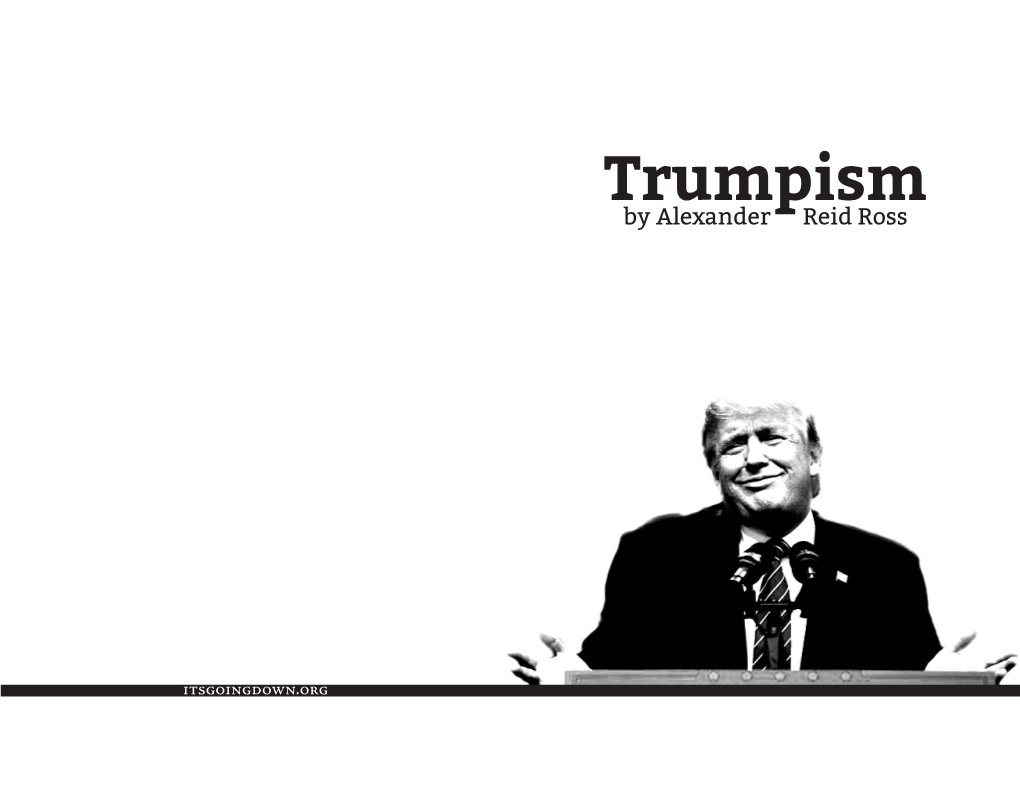 Trumpismby Alexander Reid Ross