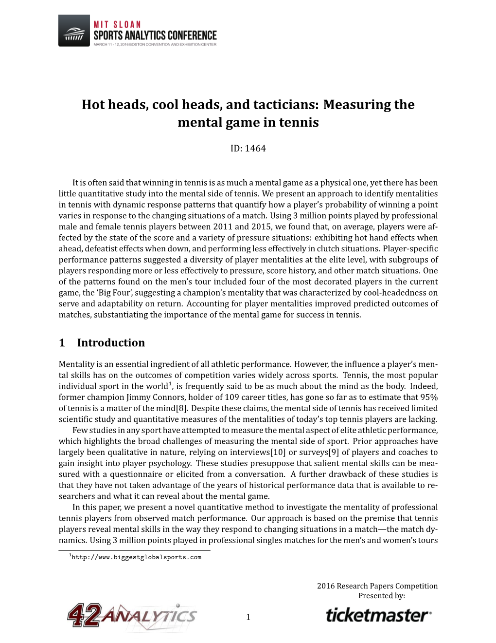 Hot Heads, Cool Heads, and Tacticians: Measuring the Mental Game in Tennis