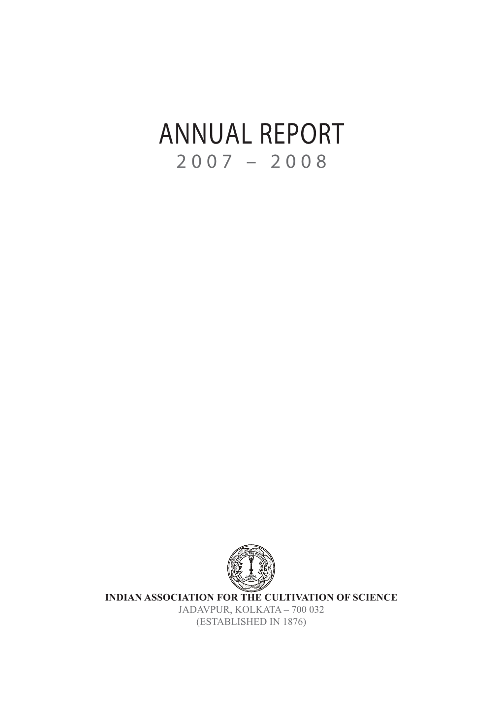 Annual Report 2007 – 2008