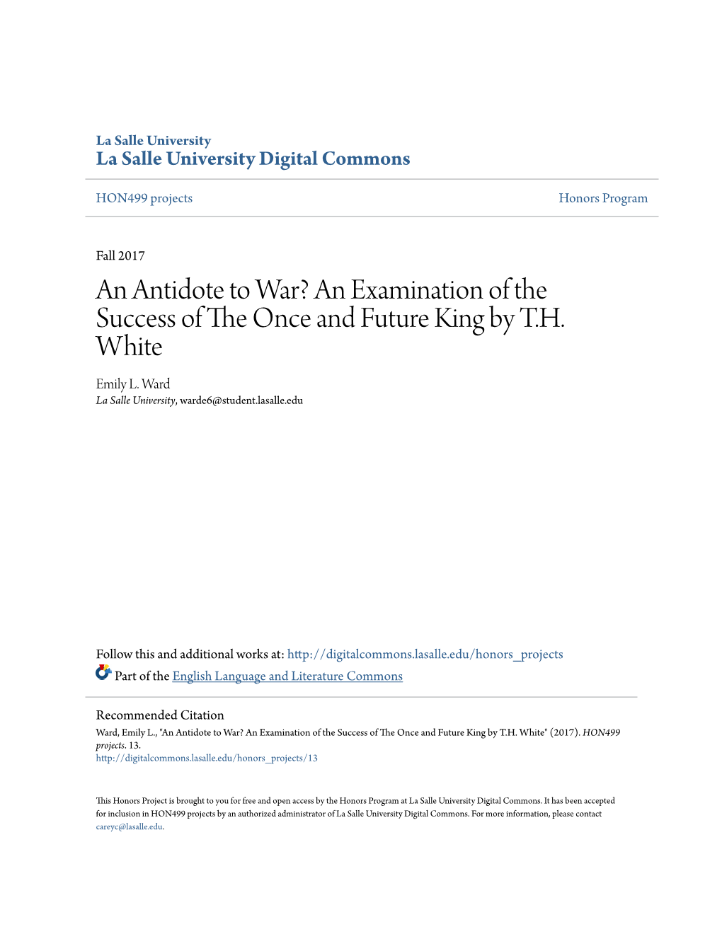 An Antidote to War? an Examination of the Success of the Once and Future King by T.H. White Emily L