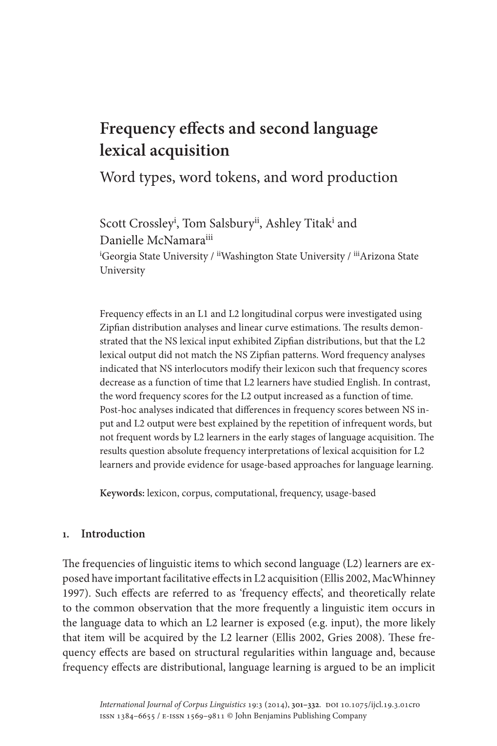 Frequency Effects and Second Language Lexical Acquisition Word Types, Word Tokens, and Word Production