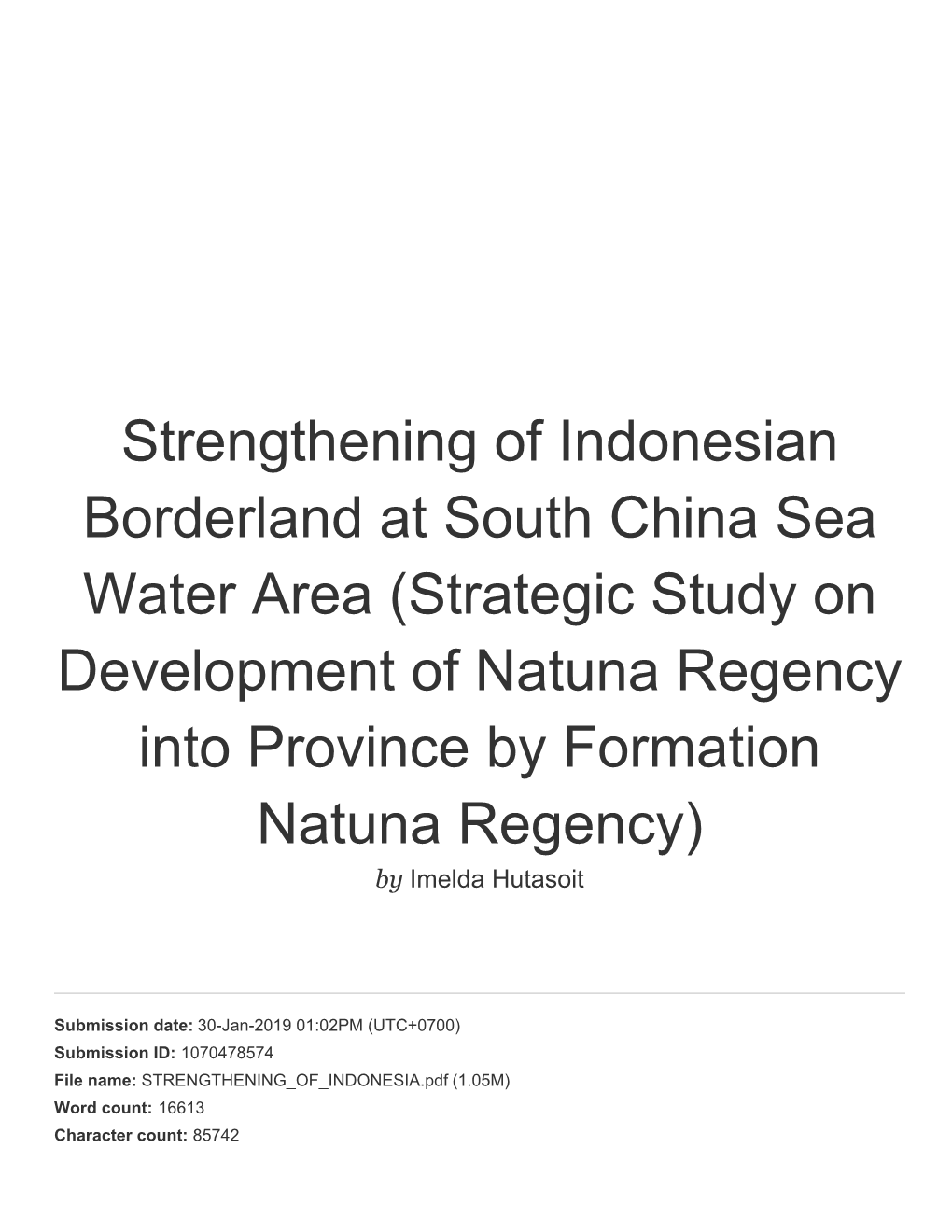 Strengthening of Indonesian Borderland at South China Sea