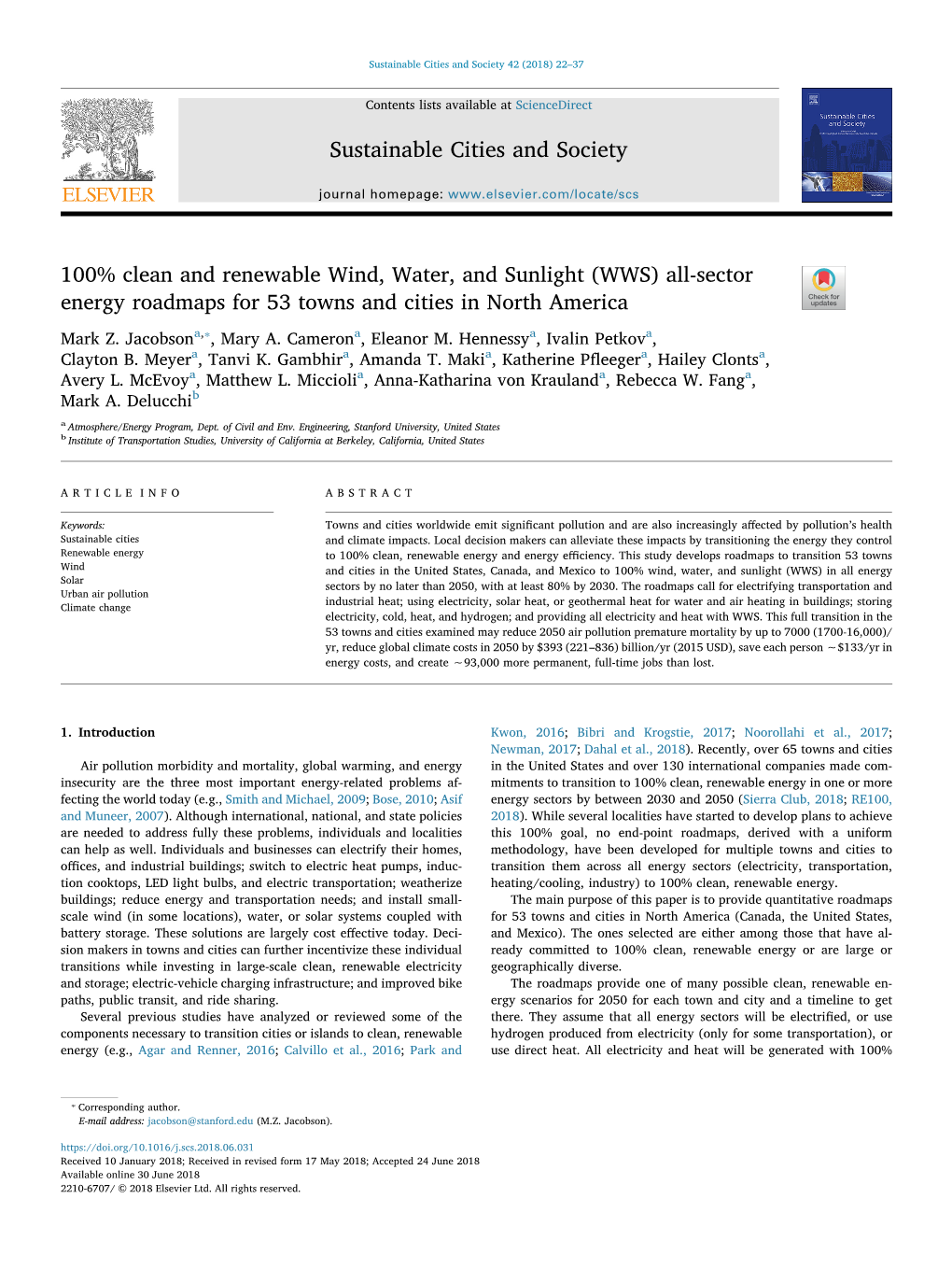 100% Clean and Renewable Wind, Water, and Sunlight (WWS) All-Sector T Energy Roadmaps for 53 Towns and Cities in North America ⁎ Mark Z