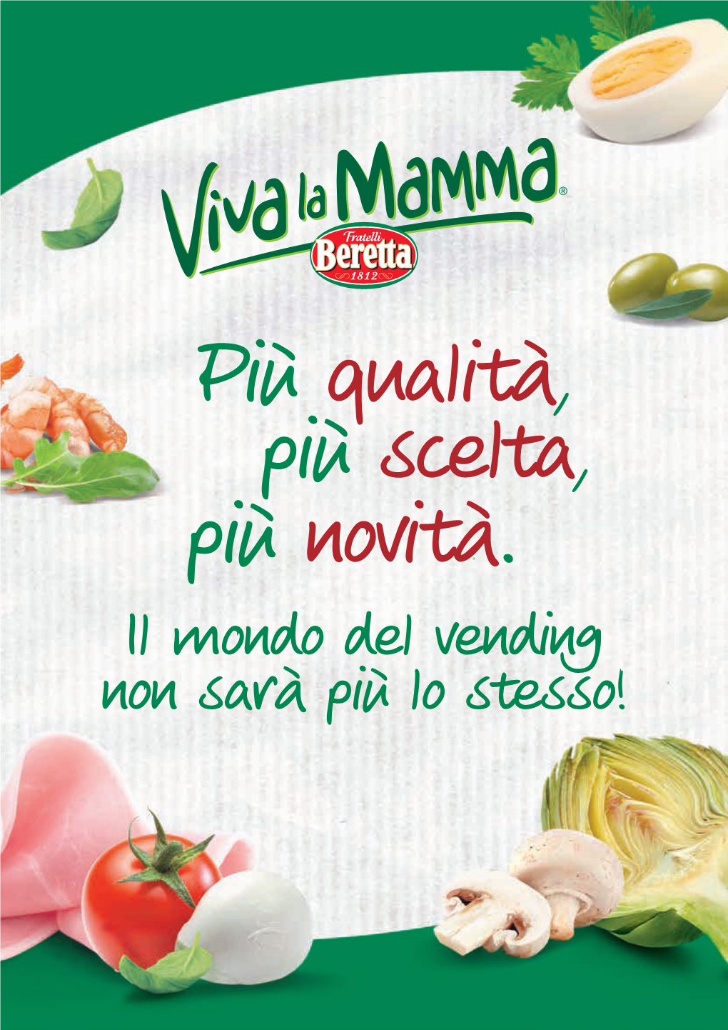 Il Mondo Del Vending Non Sarà Più Lo Stesso! I Nuovi Snack Viva La Mamma, Un Buon Motivo Per Fare Una Pausa!