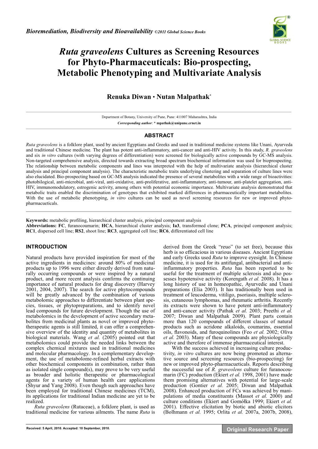 Ruta Graveolens Cultures As Screening Resources for Phyto-Pharmaceuticals: Bio-Prospecting, Metabolic Phenotyping and Multivariate Analysis