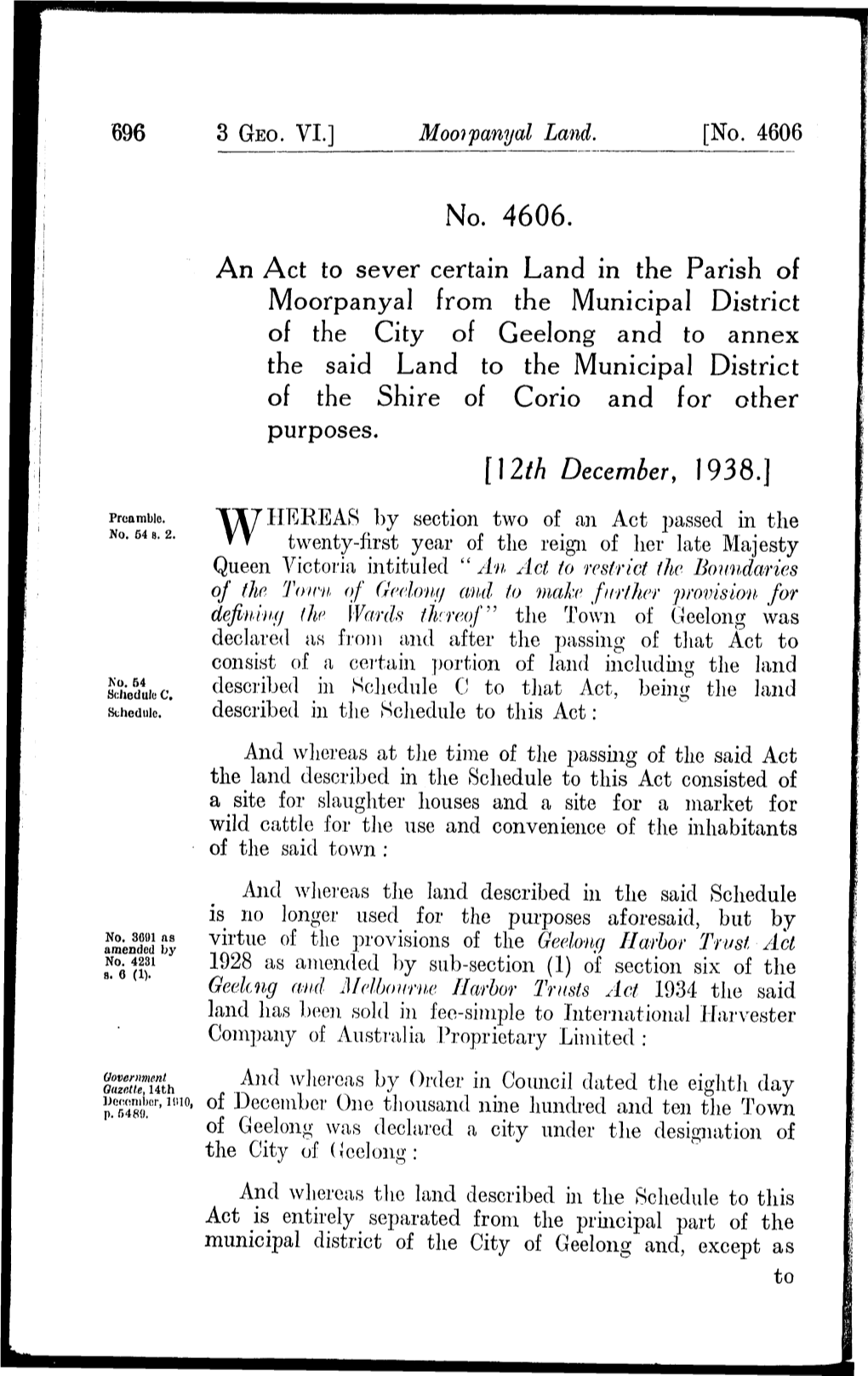 No. 4606. an Act to Sever Certain Land in the Parish of Moorpanyal from the Municipal District of the City of Geelong and To