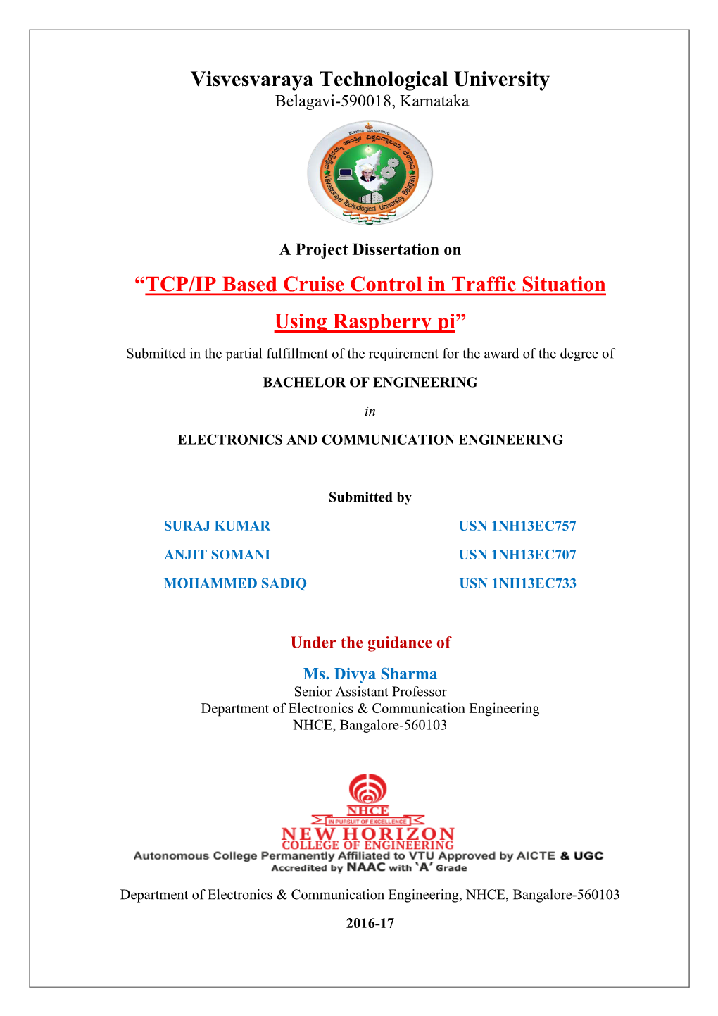 TCP/IP Based Cruise Control in Traffic Situation Using Raspberry Pi” Submitted in the Partial Fulfillment of the Requirement for the Award of the Degree Of