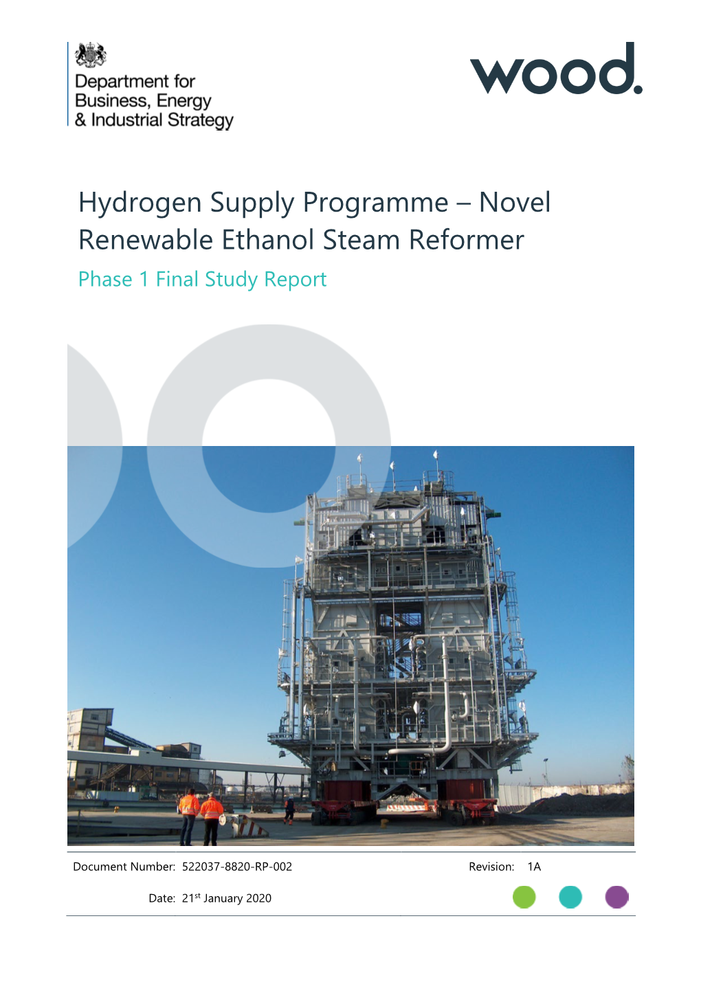 Hydrogen Supply Programme – Novel Renewable Ethanol Steam Reformer: Phase 1 Final Study Report