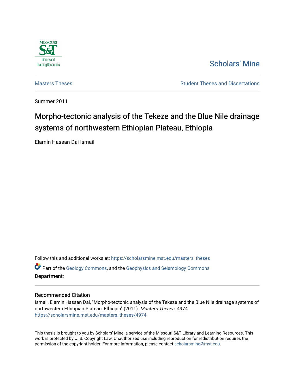 Morpho-Tectonic Analysis of the Tekeze and the Blue Nile Drainage Systems of Northwestern Ethiopian Plateau, Ethiopia