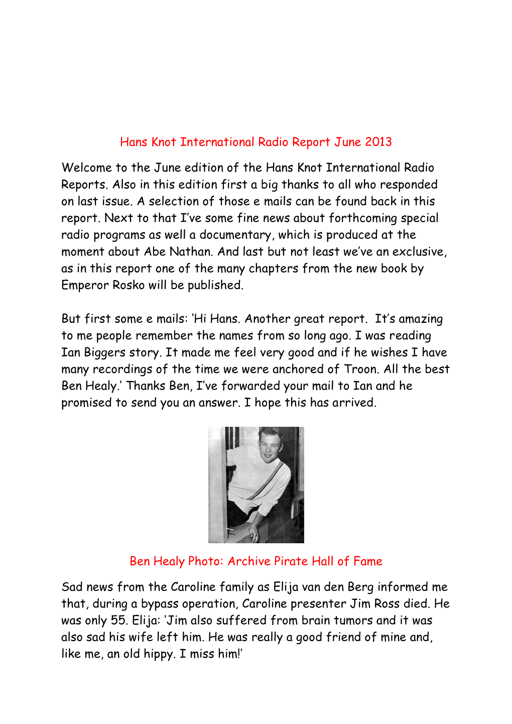 Hans Knot International Radio Report June 2013 Welcome to the June