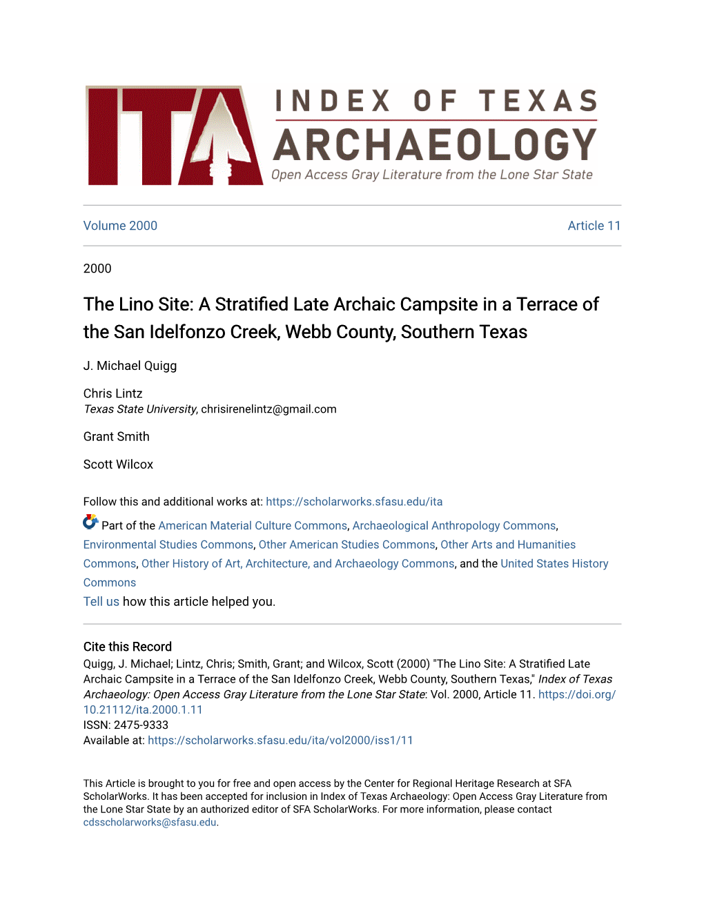 The Lino Site: a Stratified Late Archaic Campsite in a Terrace of the San Idelfonzo Creek, Webb County, Southern Texas