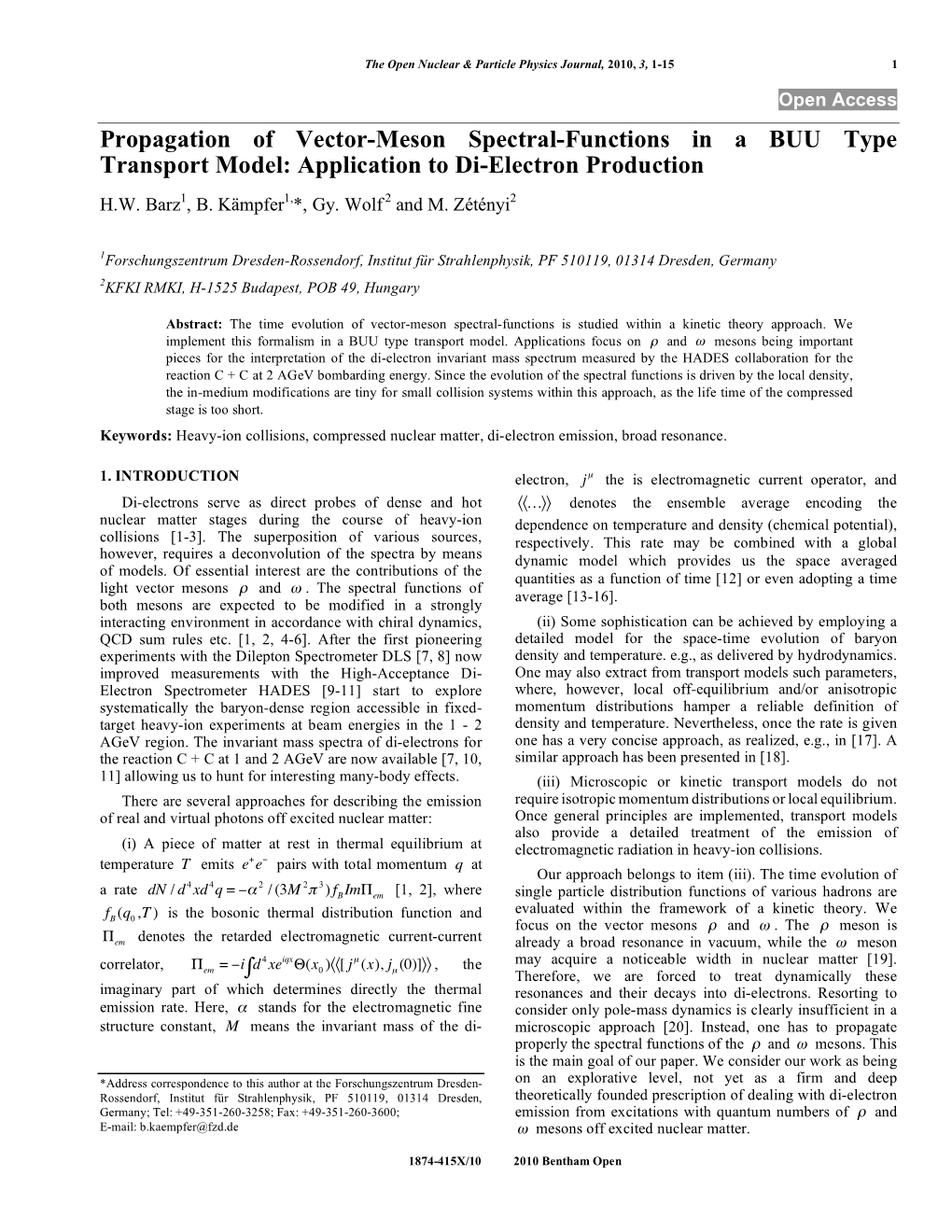 Propagation of Vector-Meson Spectral-Functions in a BUU Type Transport Model: Application to Di-Electron Production