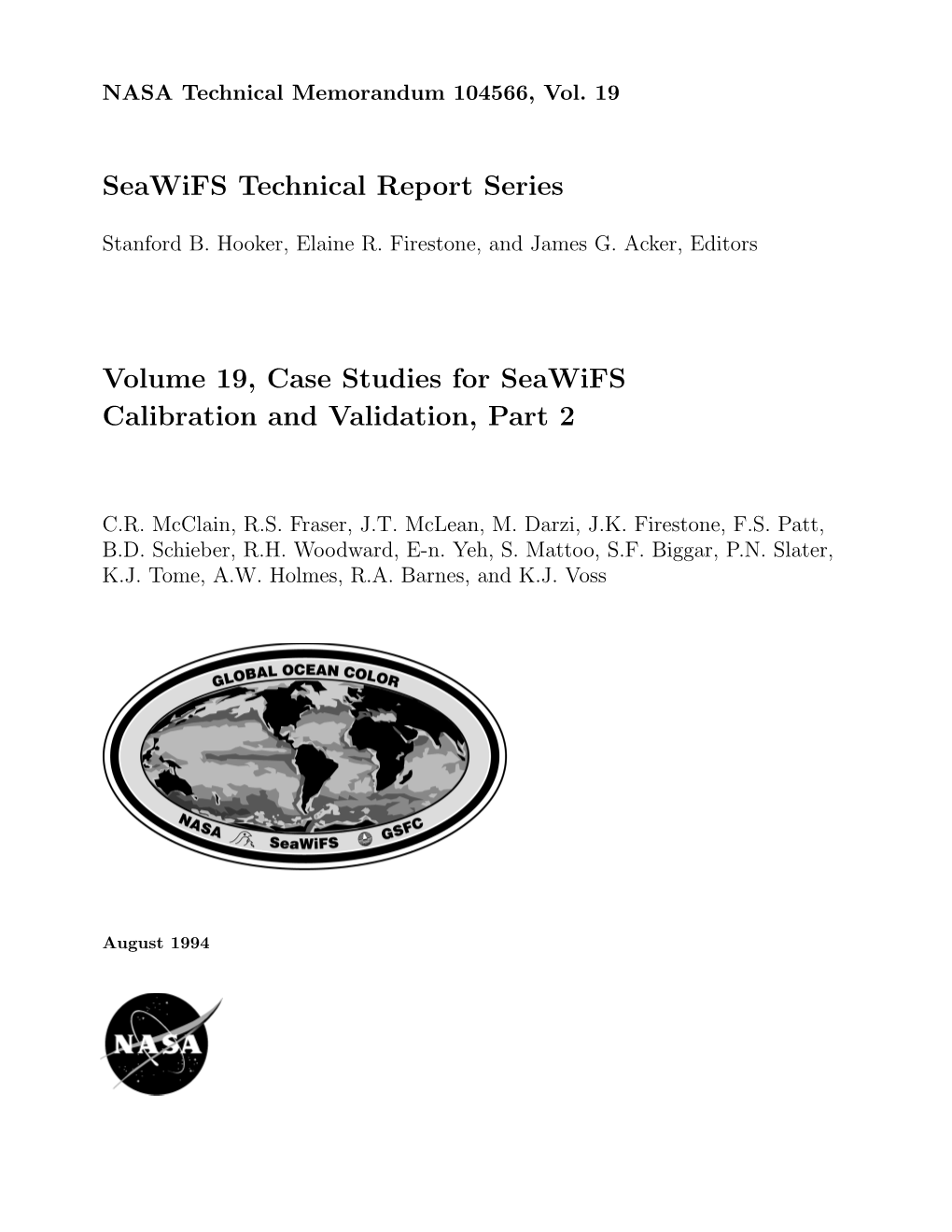 Seawifs Technical Report Series Volume 19, Case Studies for Seawifs Calibration and Validation, Part 2