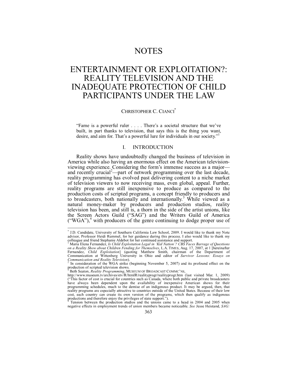 Entertainment Or Exploitation?: Reality Television and the Inadequate Protection of Child Participants Under the Law