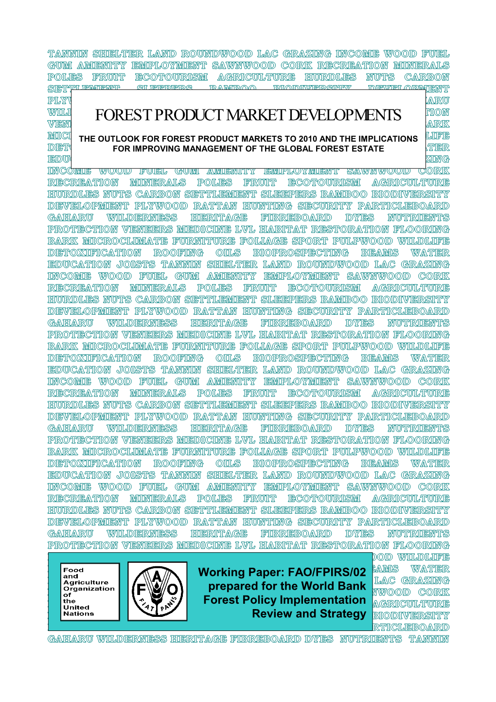 Forest Product Market Developments