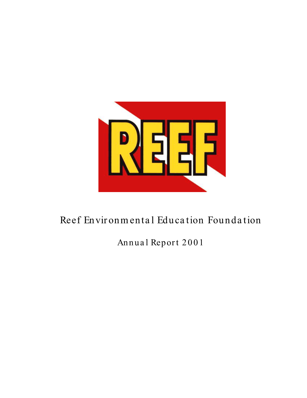 2001 Reef Environmental Education Foundation