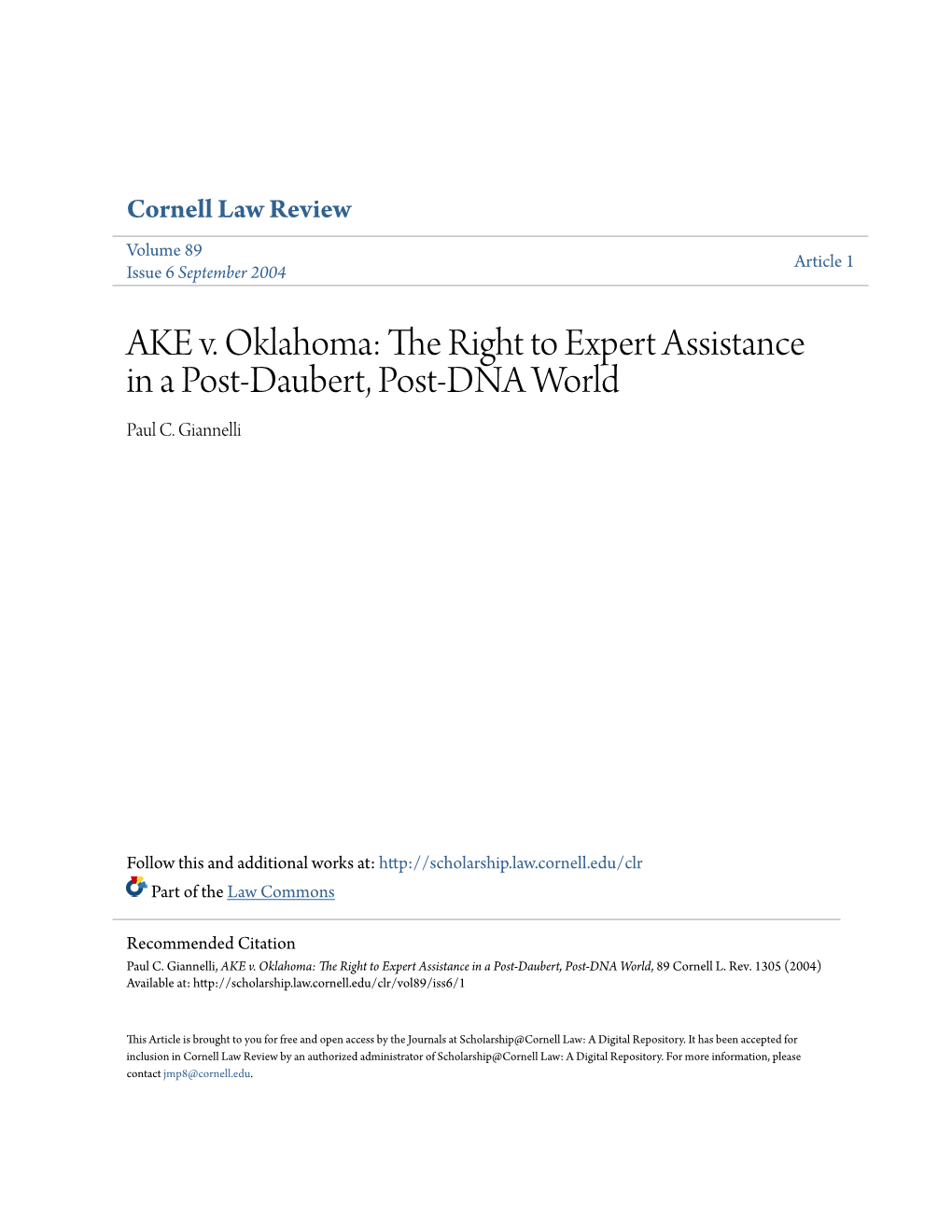 AKE V. Oklahoma: the Right to Expert Assistance in a Post-Daubert, Post-DNA World Paul C