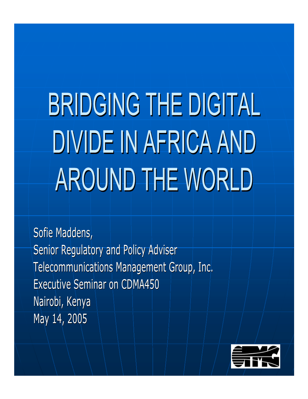 Bridging the Digital Divide in Africa and Around the World