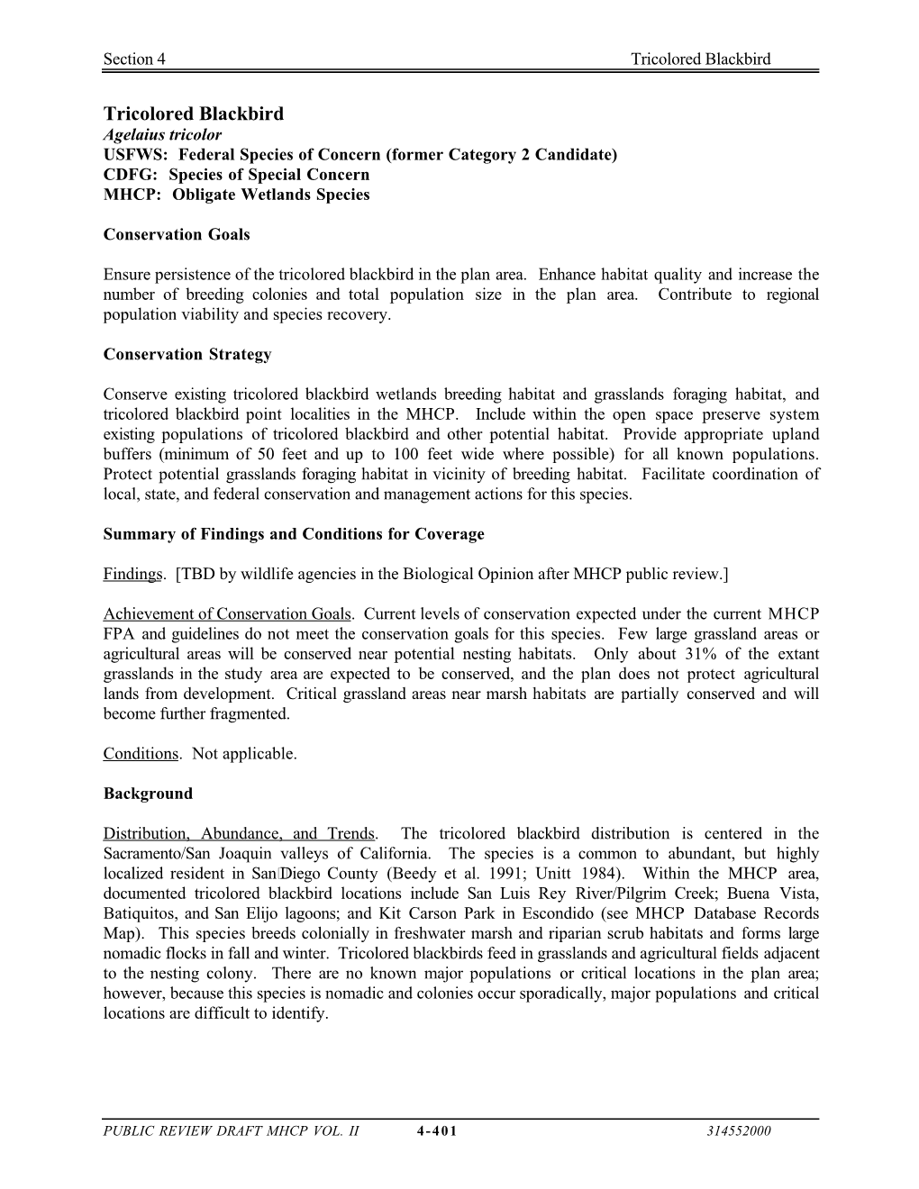 Species-Specific Conservation Analyses and Conditions for Coverage