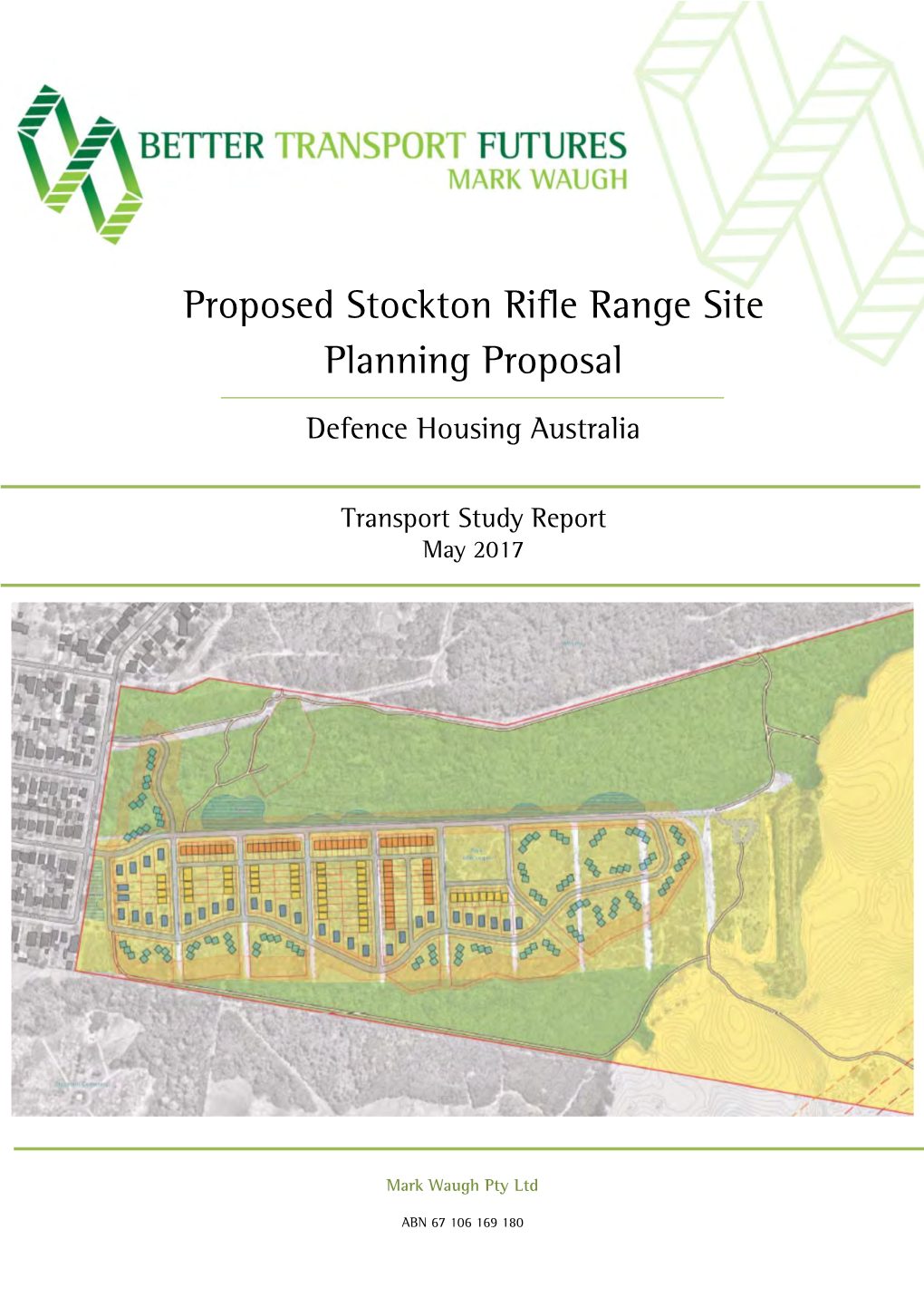 Proposed Stockton Rifle Range Site Planning Proposal
