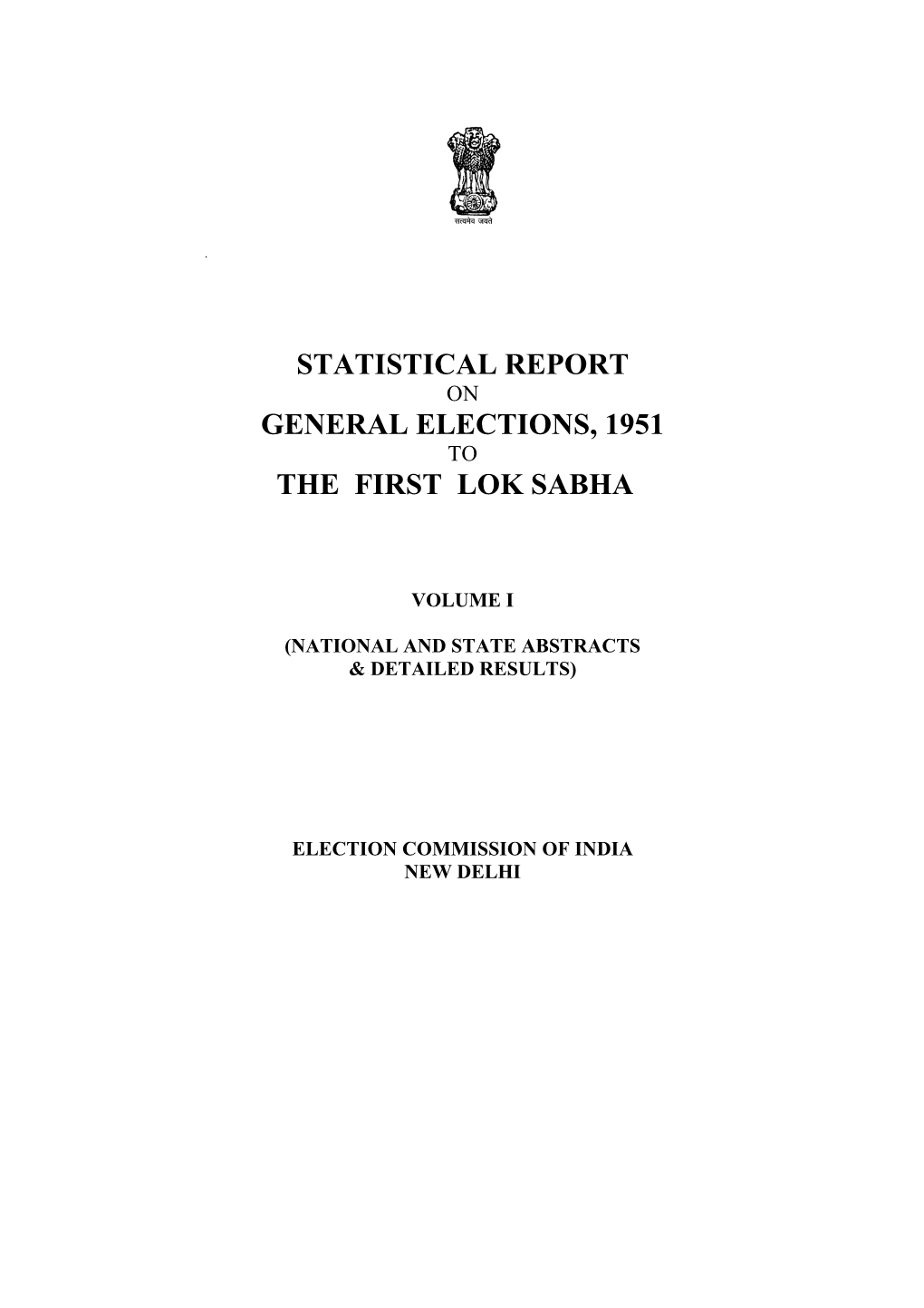 General Elections, 1951 to the First Lok Sabha