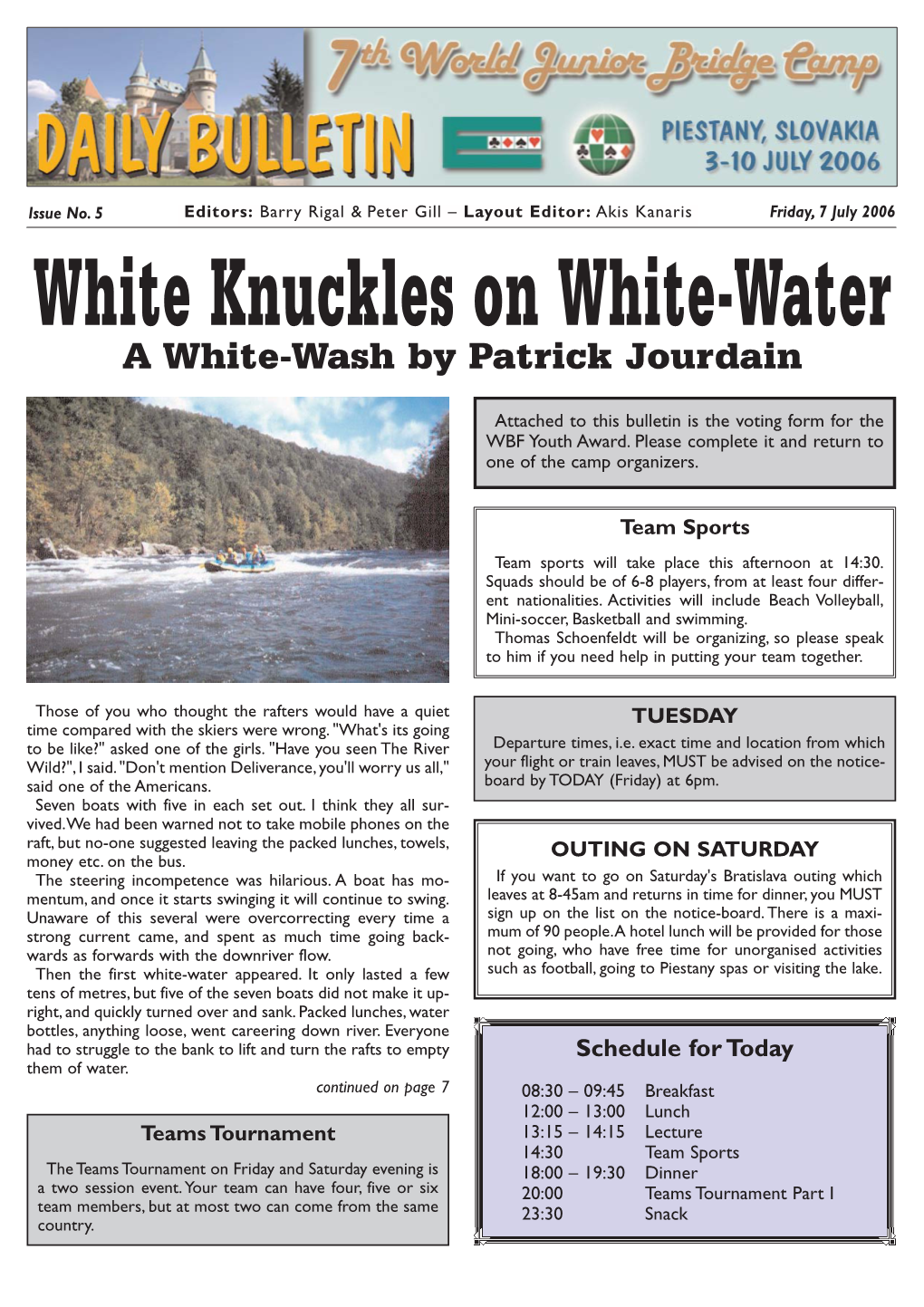 White Knuckles on White-Water a White-Wash by Patrick Jourdain