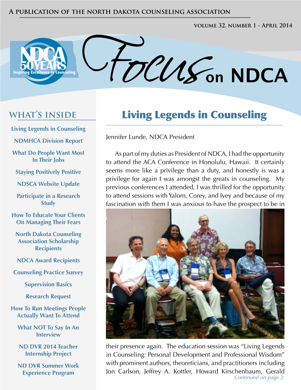 Living Legends in Counseling Living Legends in Counselingfo Cu S Jennifer Lunde, NDCA President NDMHCA Division Report