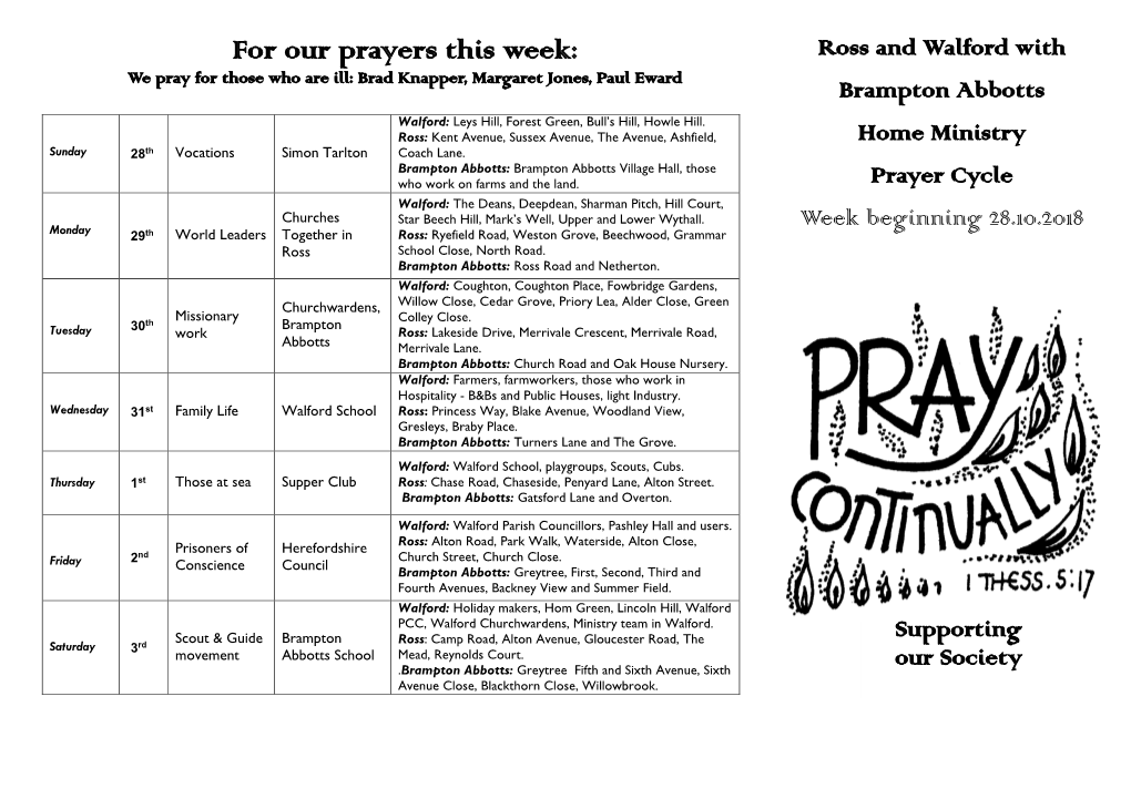 For Our Prayers This Week: Ross and Walford with We Pray for Those Who Are Ill: Brad Knapper, Margaret Jones, Paul Eward Brampton Abbotts