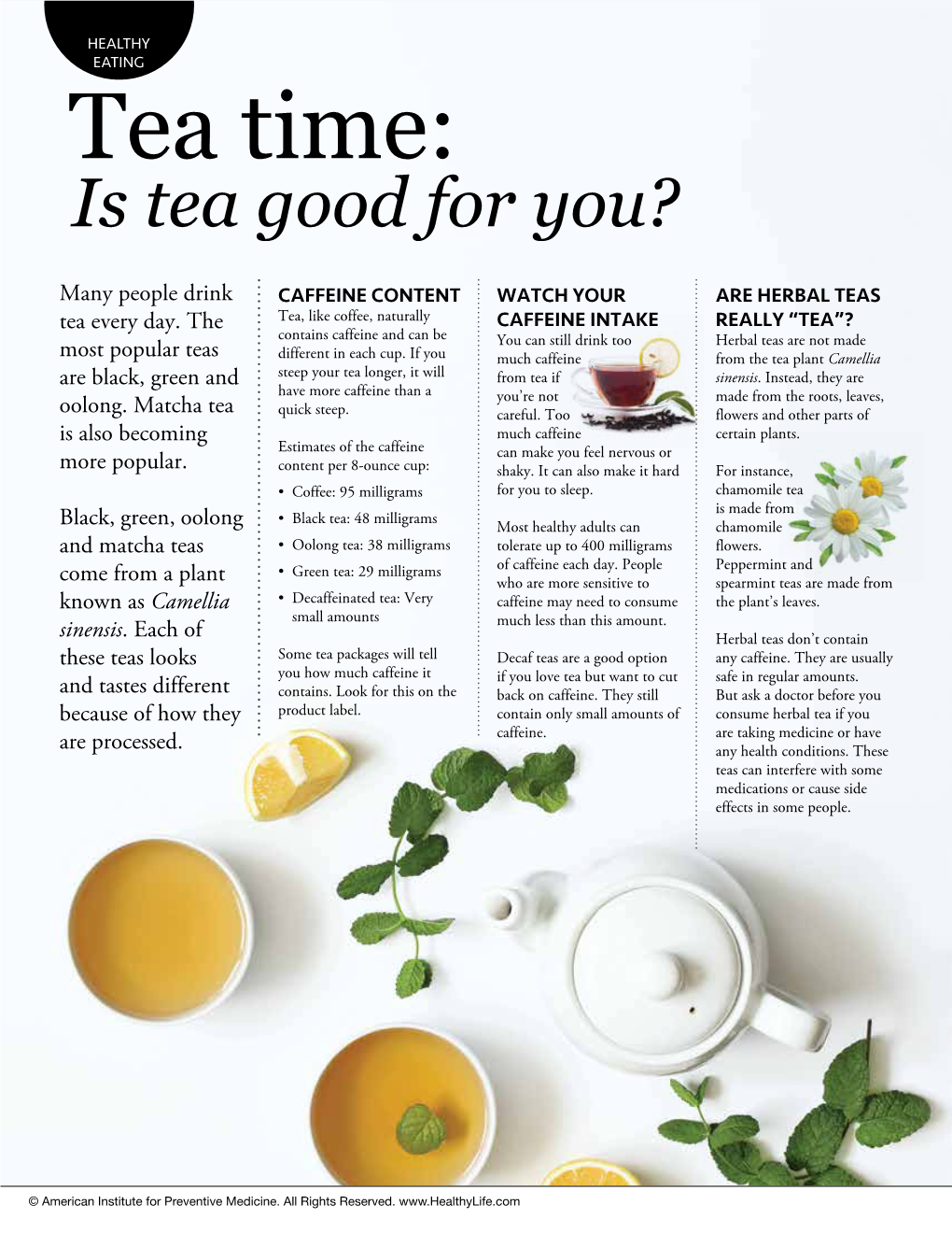 Tea Time: Is Tea Good for You?