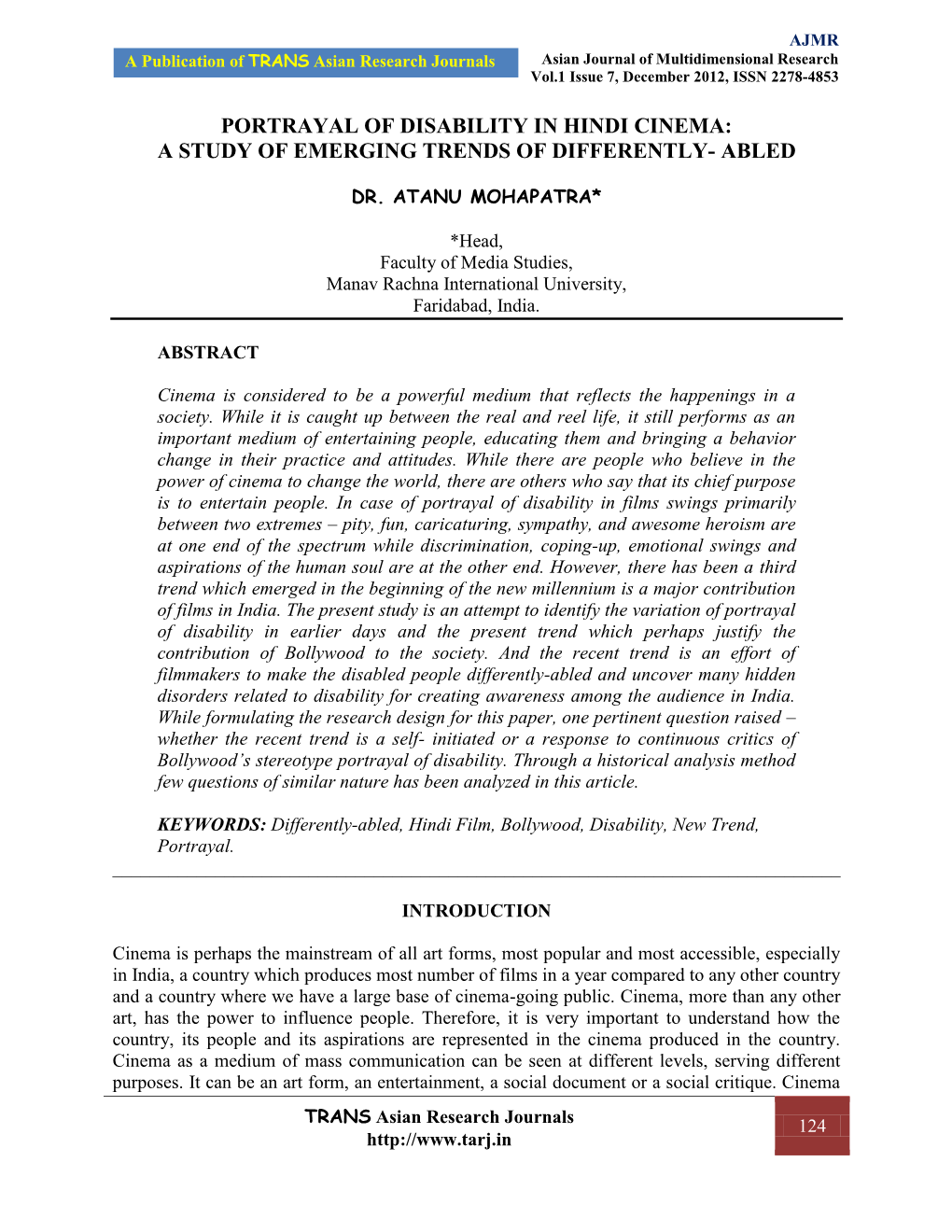 Portrayal of Disability in Hindi Cinema: a Study of Emerging Trends of Differently- Abled